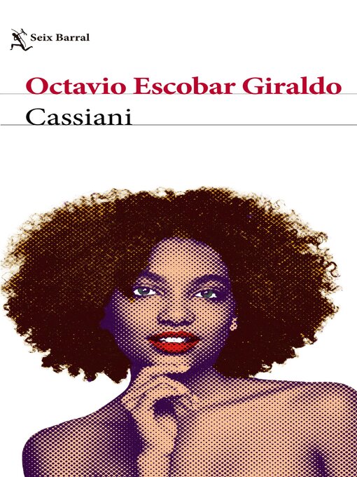 Title details for Cassiani by Octavio Escobar Giraldo - Available